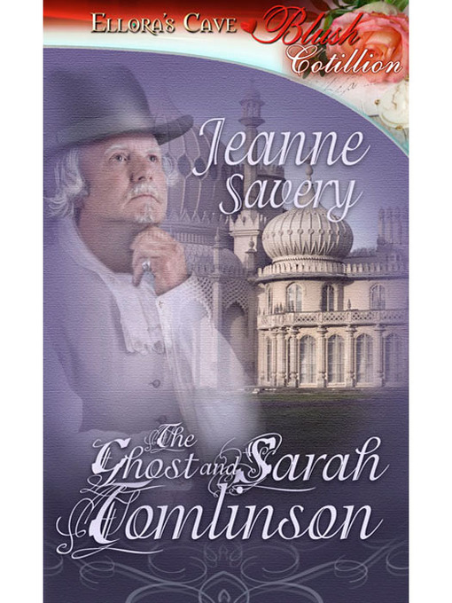 Title details for The Ghost and Sarah Tomlinson by Jeanne Savery - Available